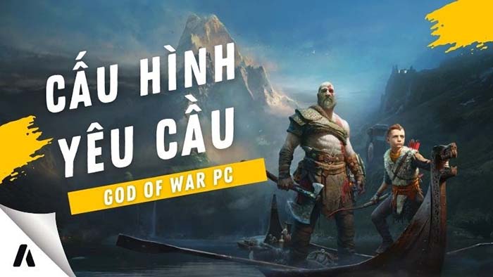 TNC Store Cấu hình tựa game God Of War trên Máy Tính PC